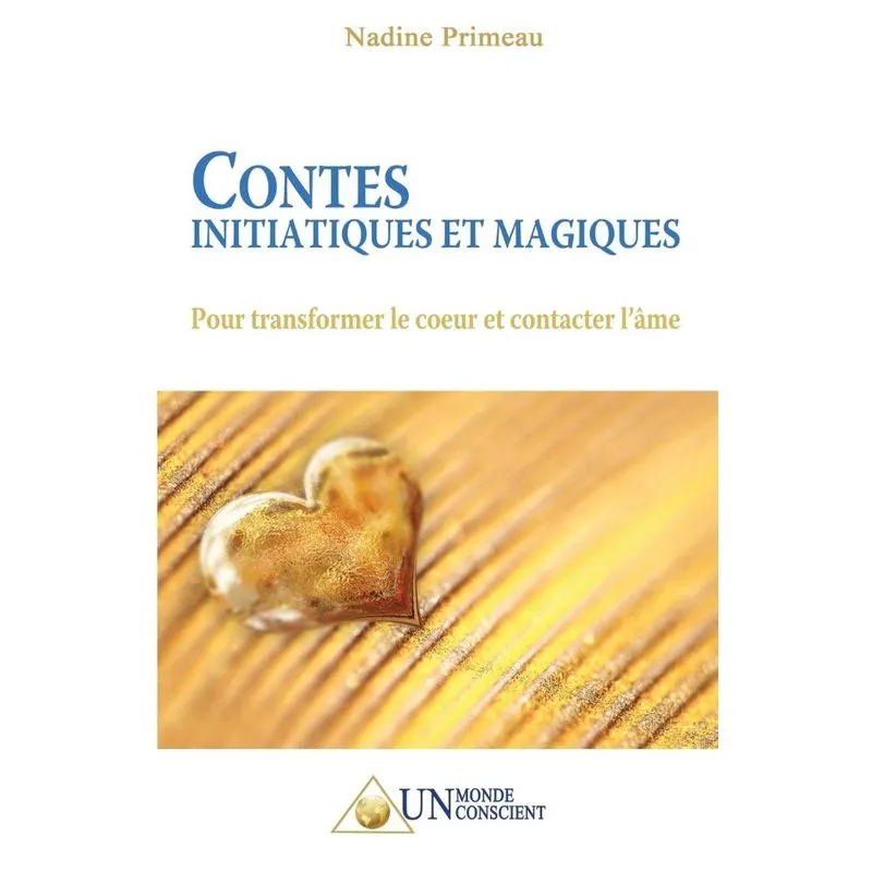 Contes initiatiques et magiques