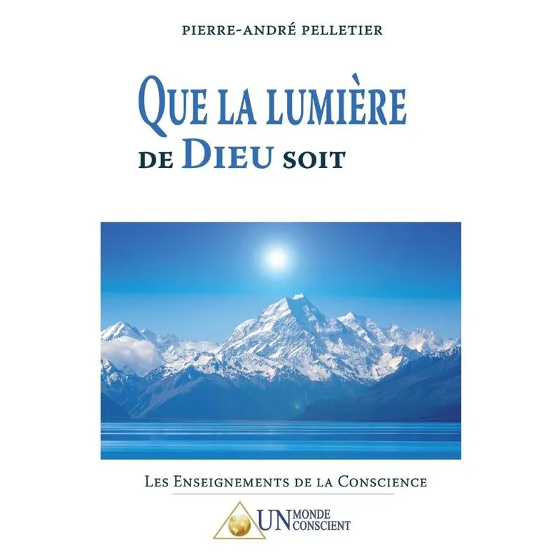 Que la lumière de dieu soit