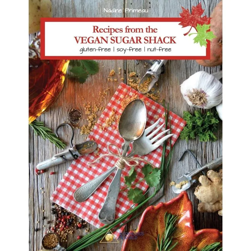 Recipes From The Vegan Sugar Shack