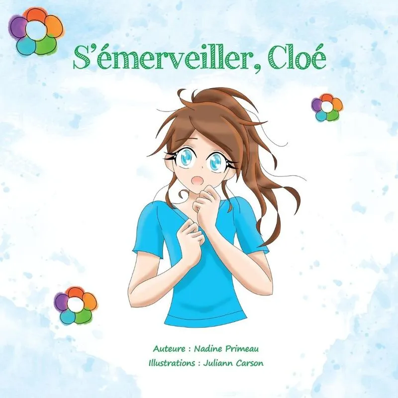 Sémerveiller, Cloé