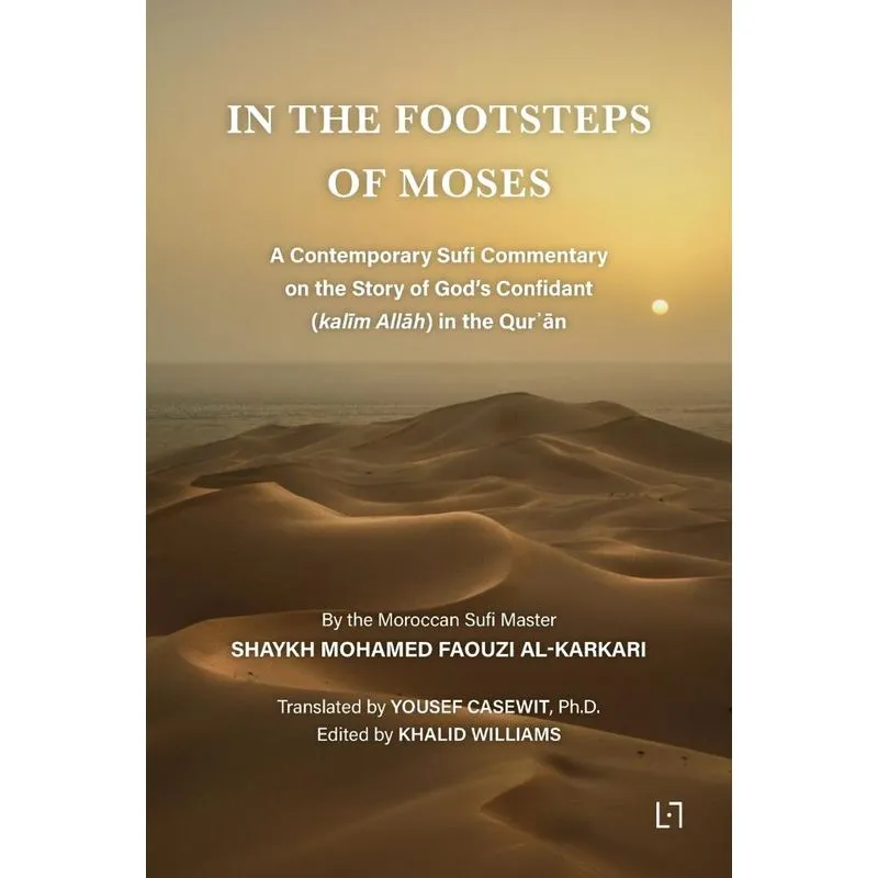 In the Footsteps of Moses