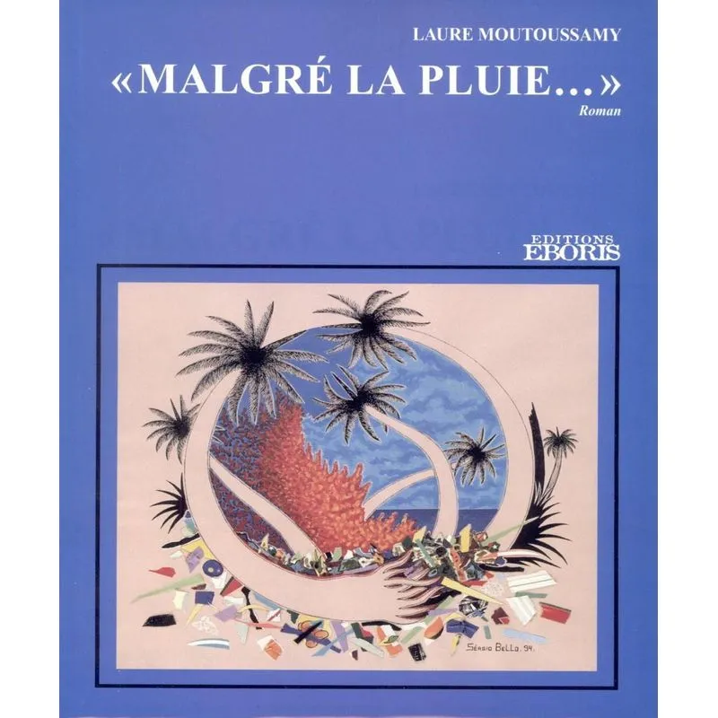 Malgré La Pluie.