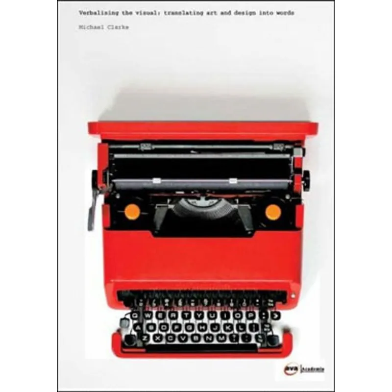 VERBALISING THE VISUAL - TRANSLATING ART AND DESIGN INTO WORDS