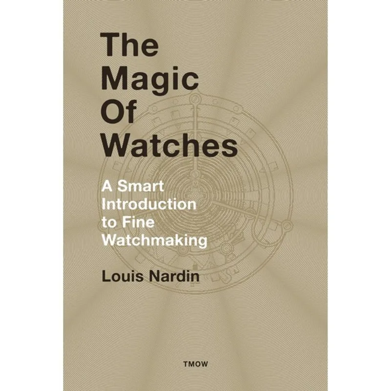 THE MAGIC OF WATCHES