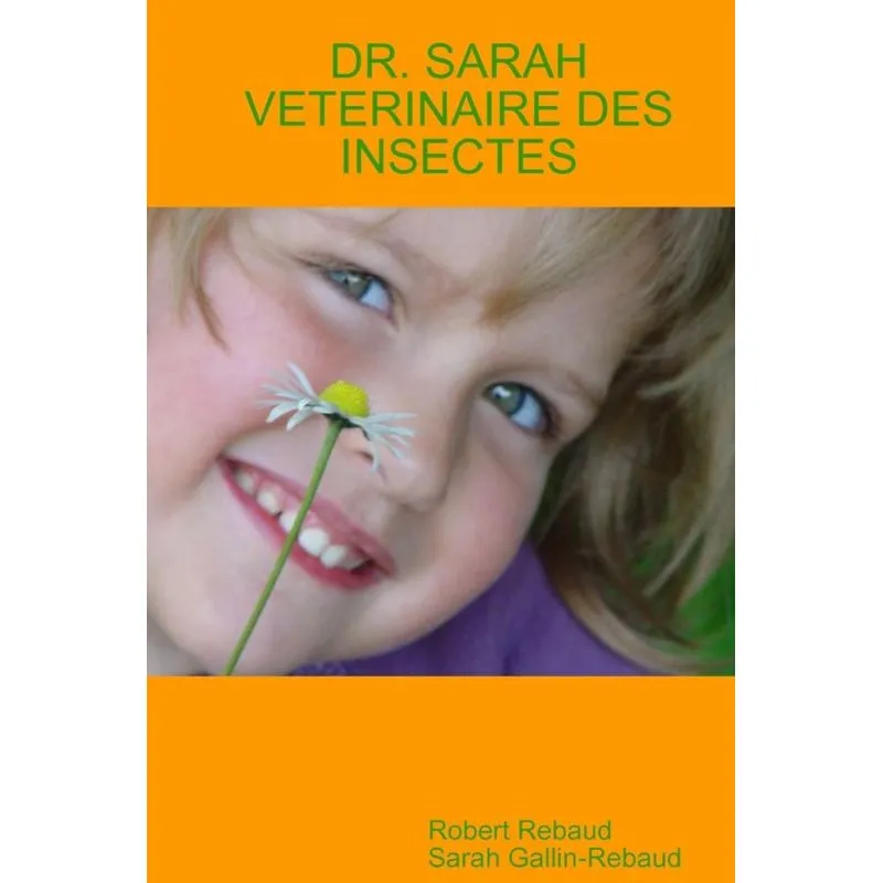 DR. SARAH VETERINAIRE DES INSECTES