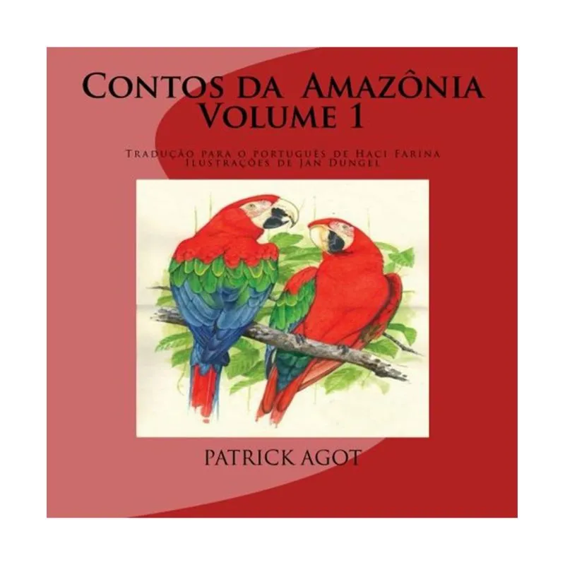 Contos Da Amazônia: Volume 1