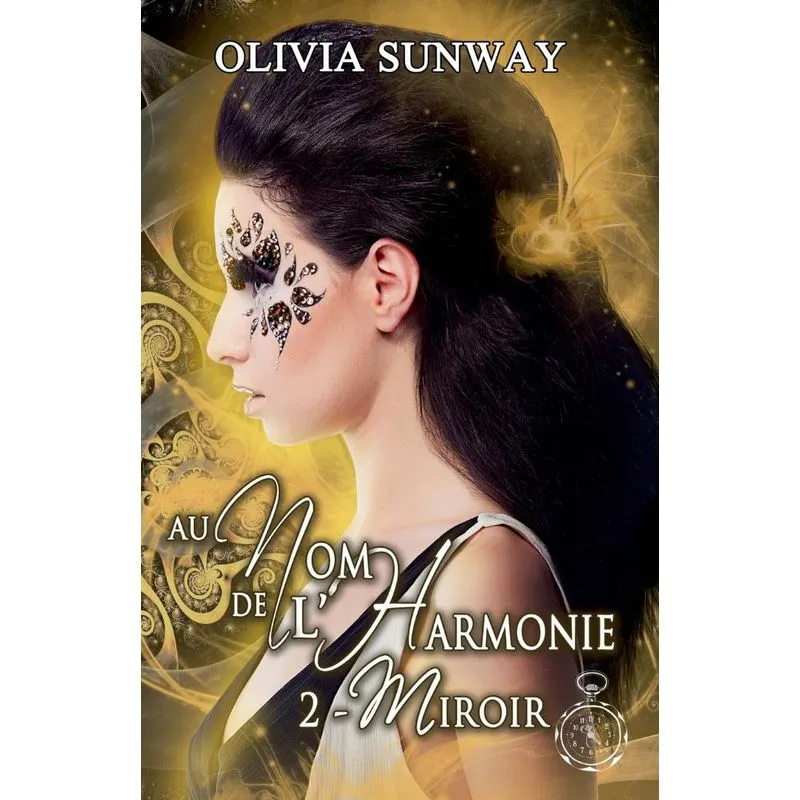 Au Nom de lHarmonie, tome 2