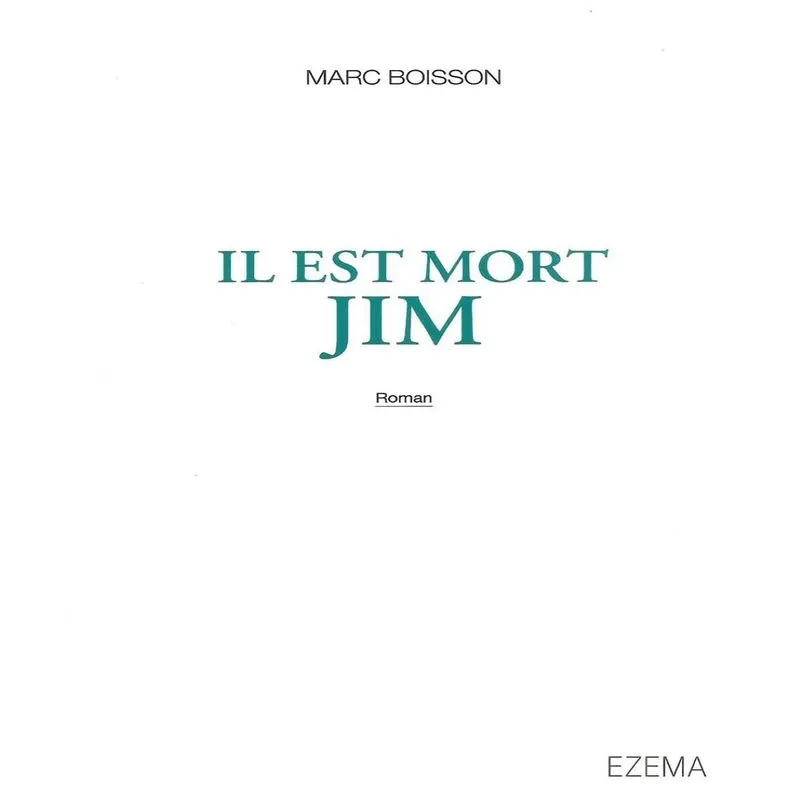 Il Est Mort Jim