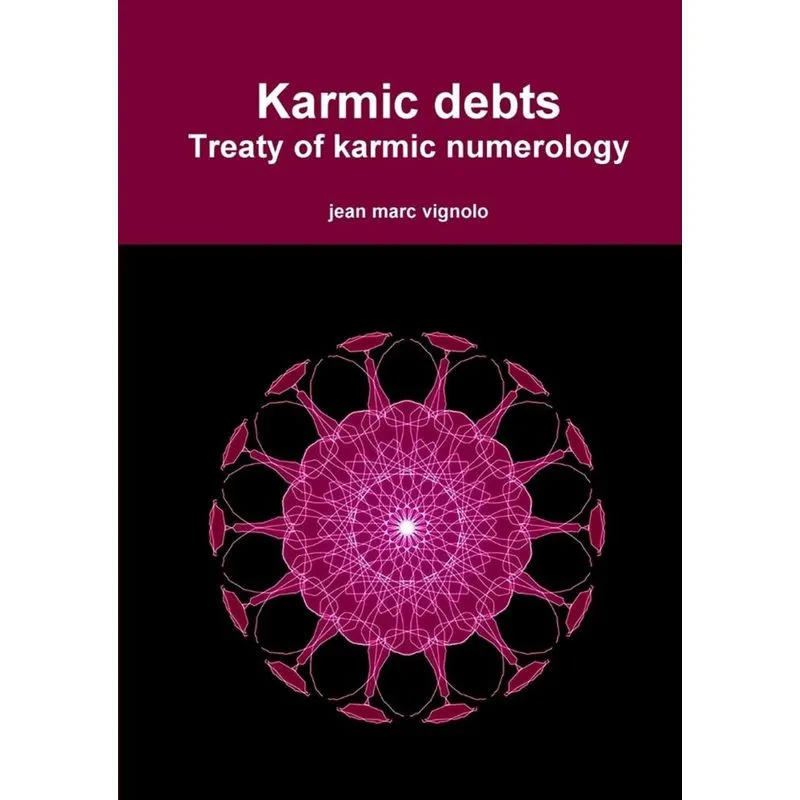 Karmic debts Treaty of karmic numerology