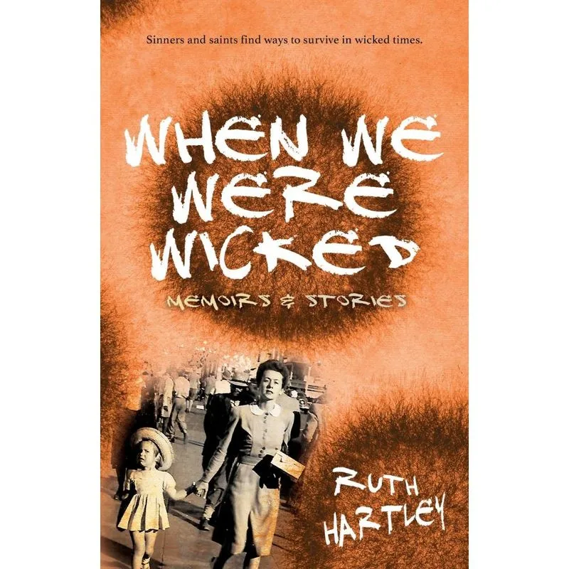 When We Were Wicked