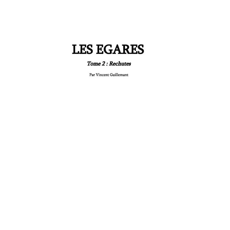 LES EGARES tome 2