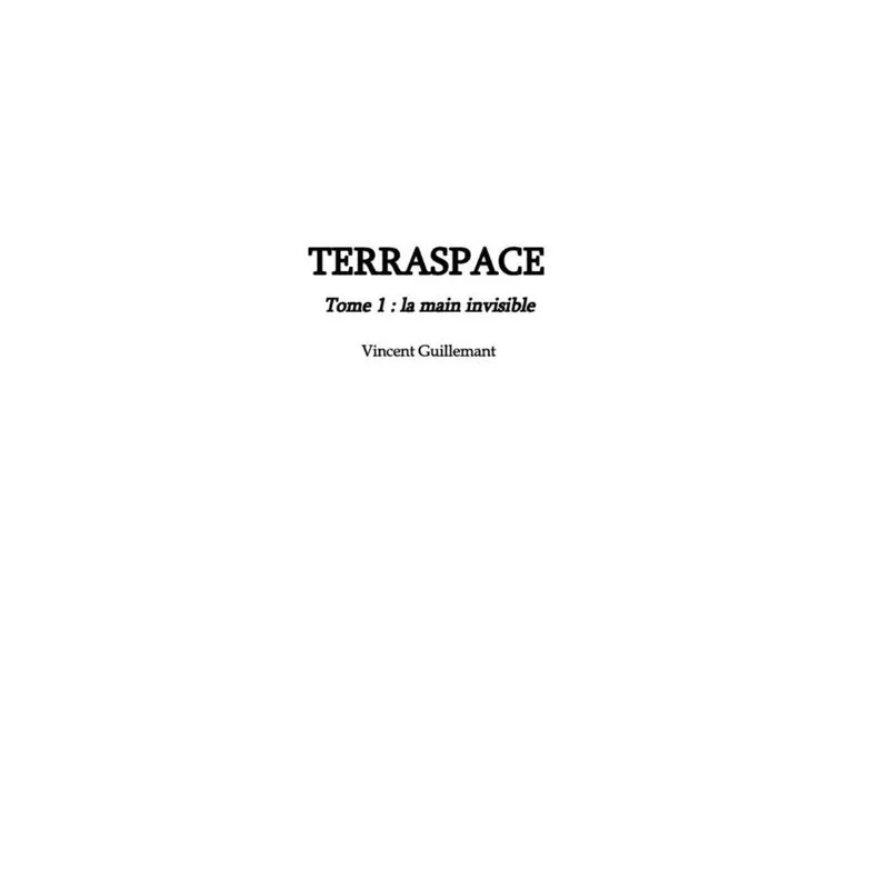 TERRASPACE tome 1
