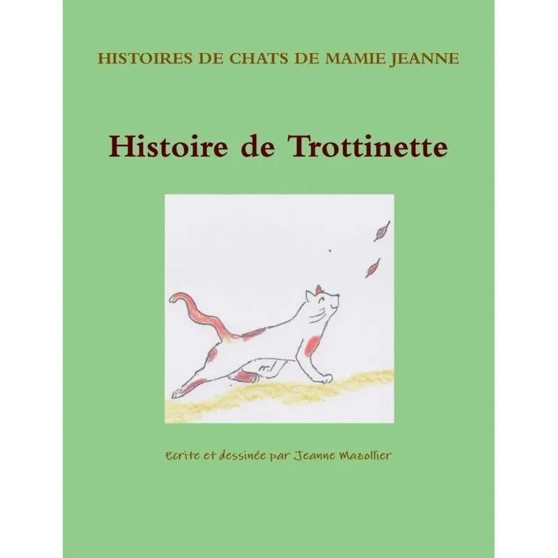 Histoire de Trottinette