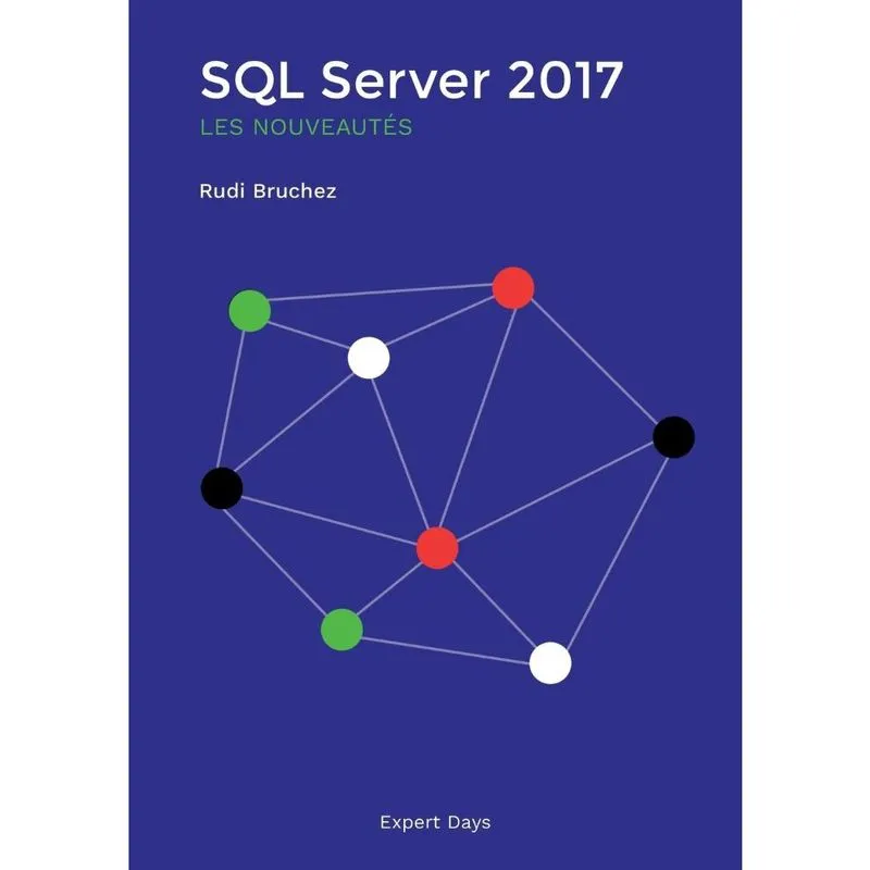 Sql Server 2017, les nouveaut? S