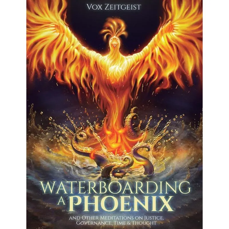 Waterboarding a Phoenix