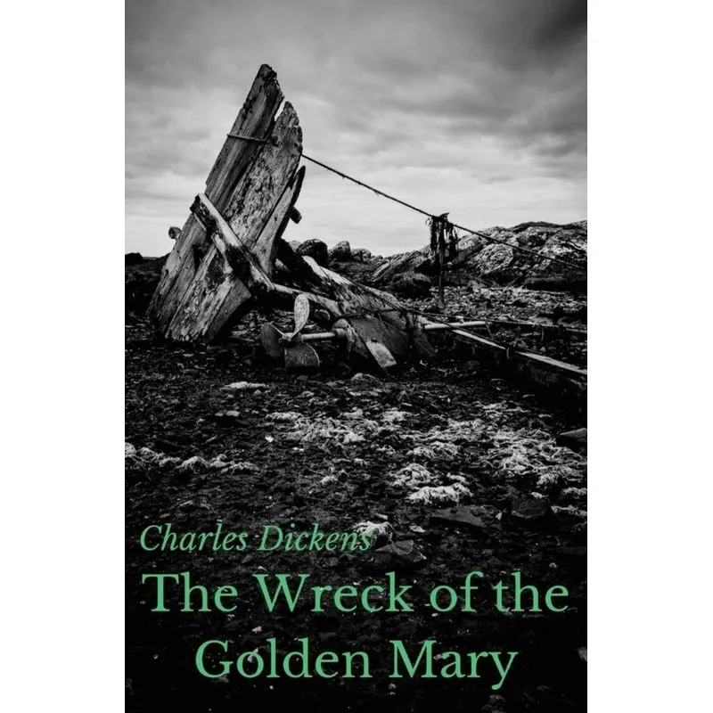 The Wreck of the Golden Mary