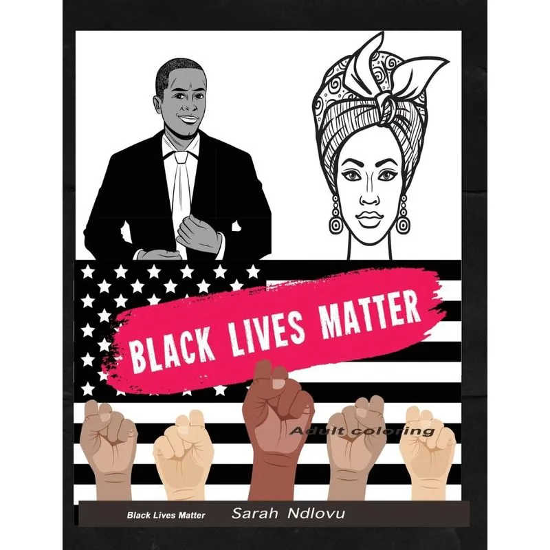 Black lives matter adult coloring