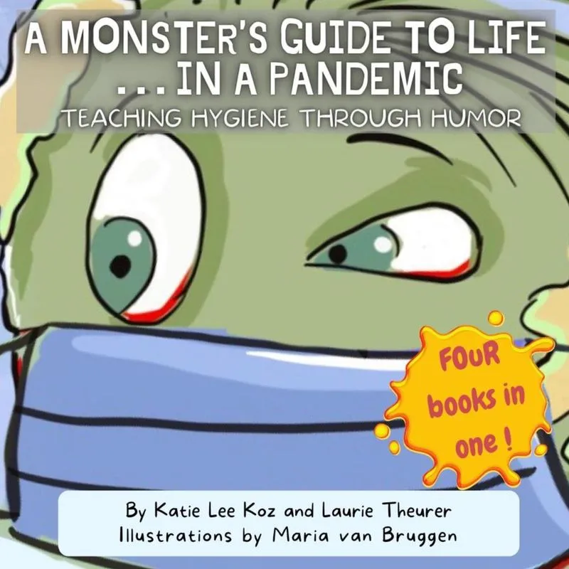 A Monsters Guide to Life...in a Pandemic