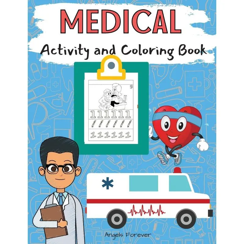 Medical Activity and Coloring Book
