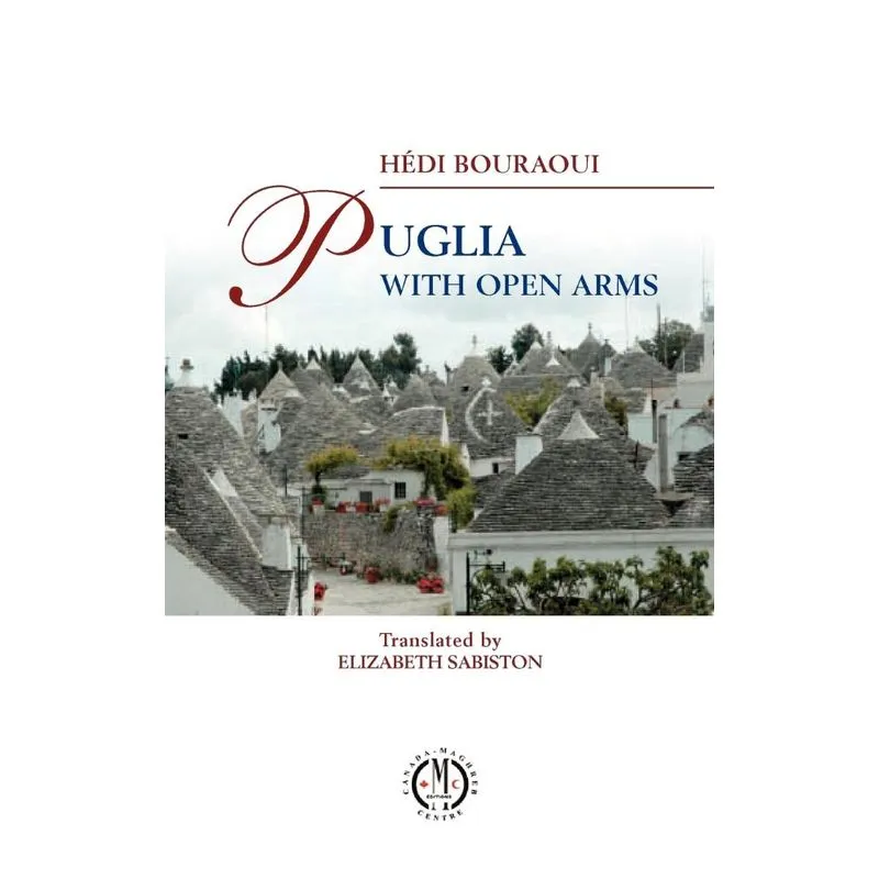 Puglia With Open Arms