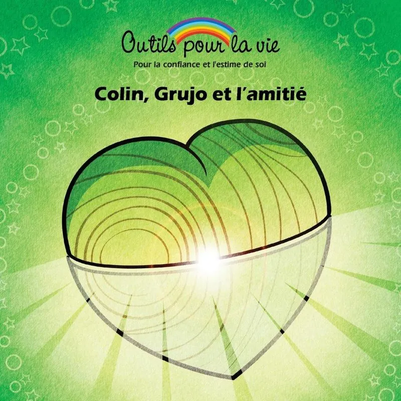 Colin, Grujo et lamitié