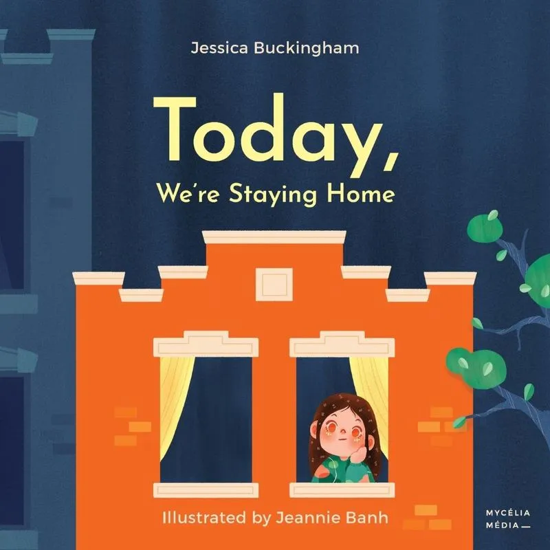 Today, Were Staying Home