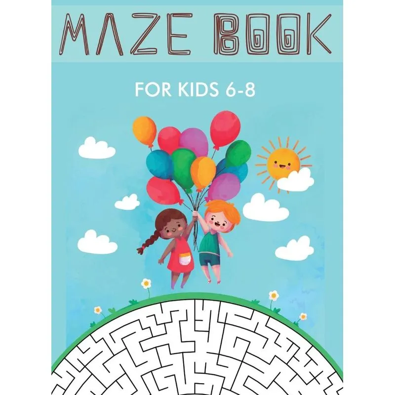 Maze Book for Kids 6-8