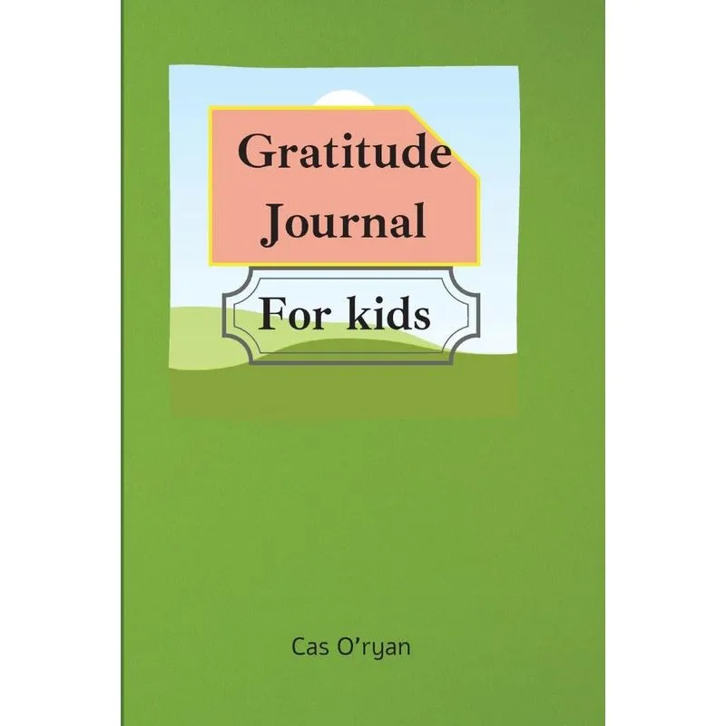 Gratitude Journal for Kids