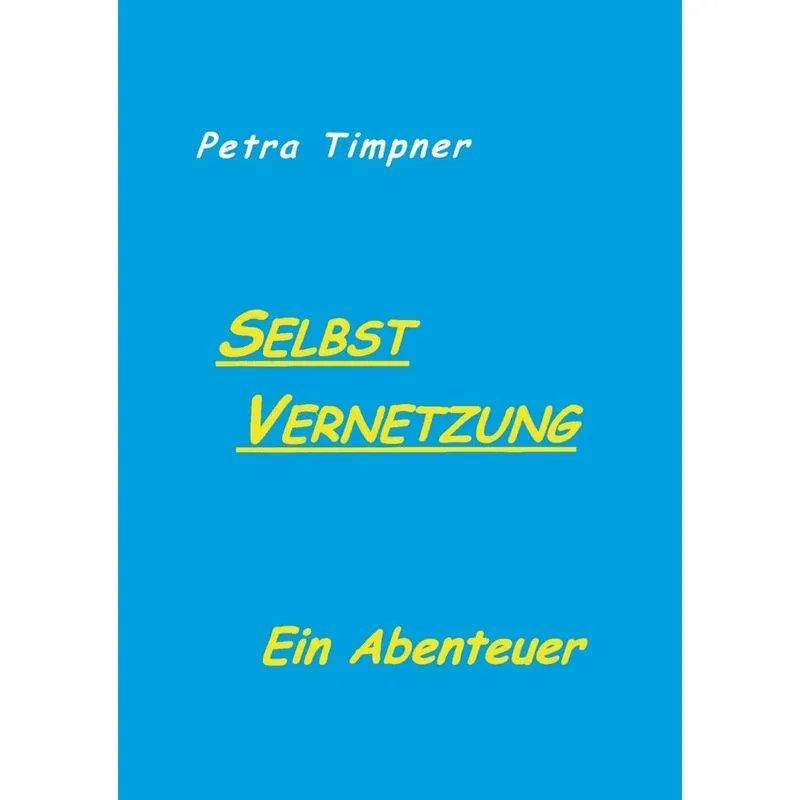Selbstvernetzung