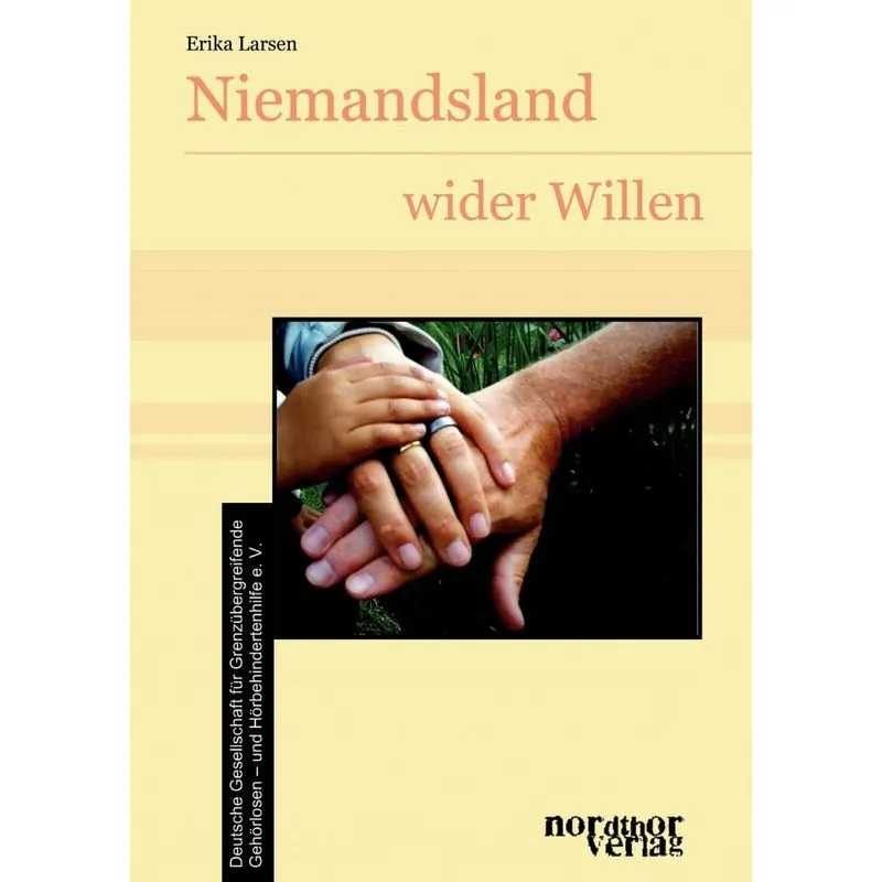Niemandsland wider Willen