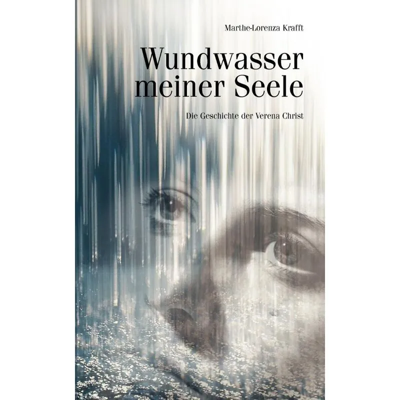 Wundwasser meiner Seele