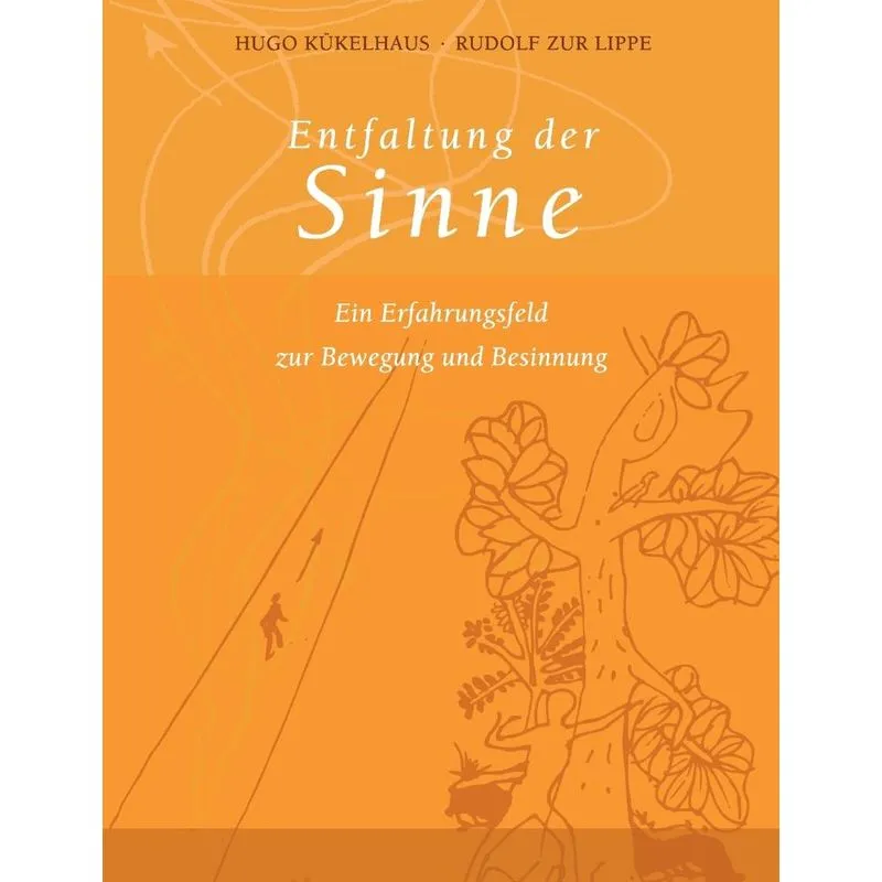 Entfaltung der Sinne
