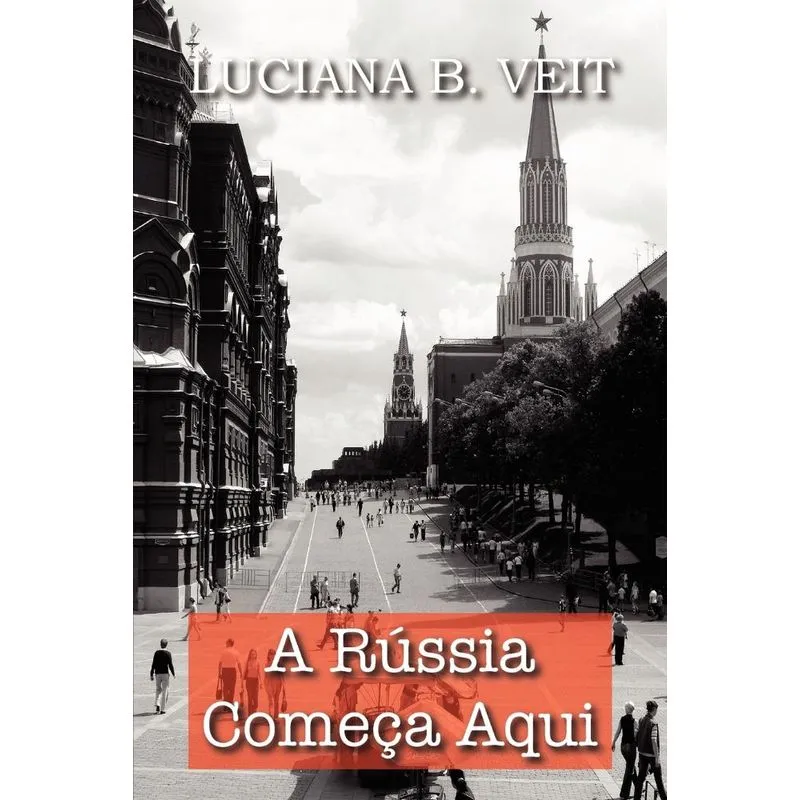 A Rssia Comea Aqui