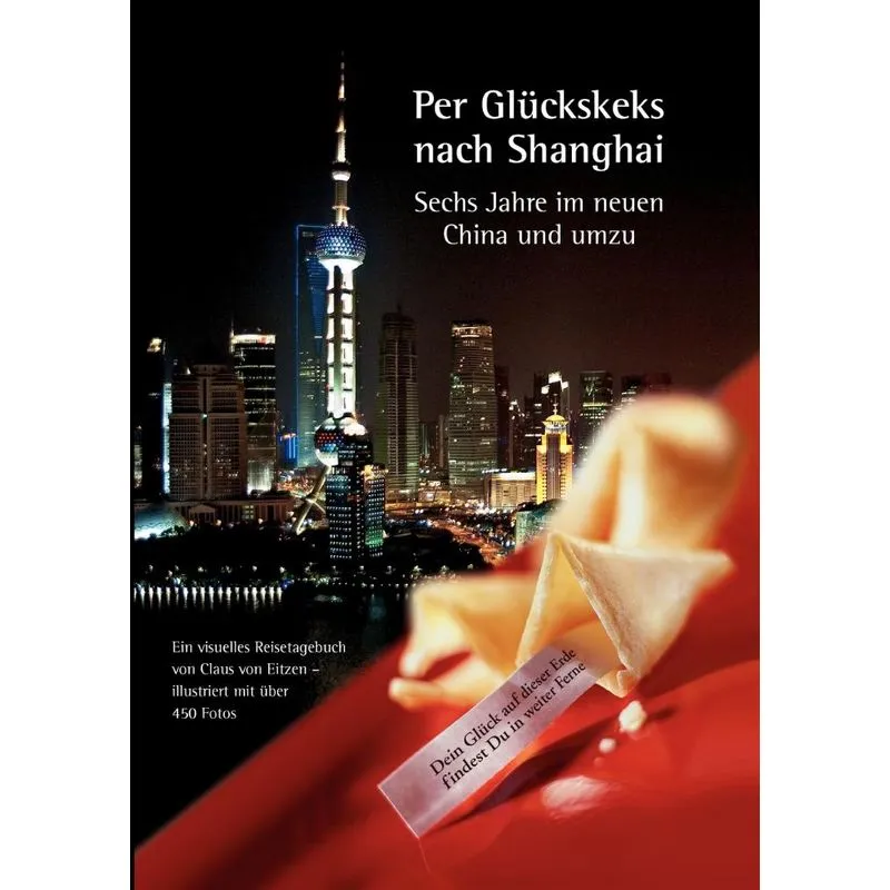 Per Glückskeks nach Shanghai