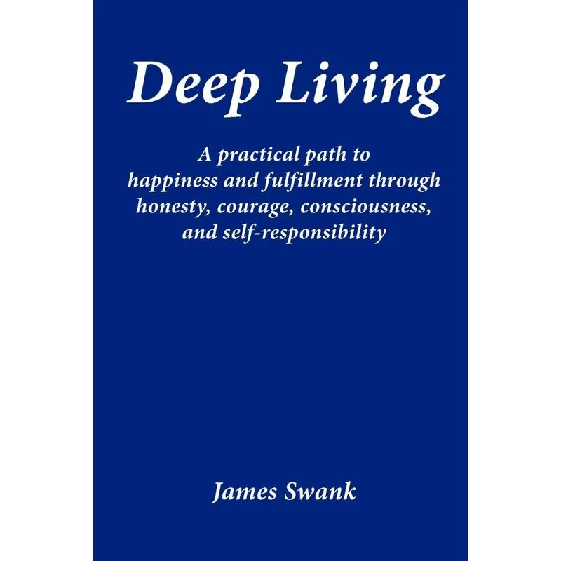 Deep Living