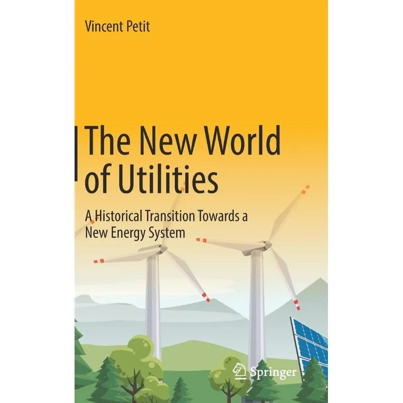 The New World of Utilities