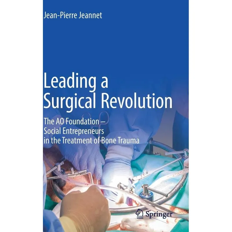 Leading a Surgical Revolution