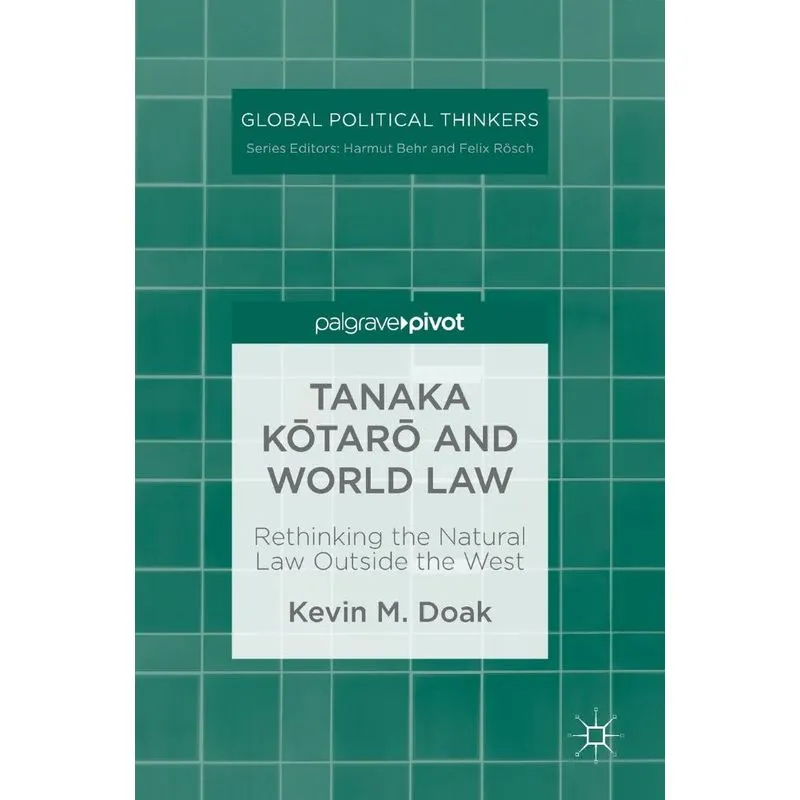 Tanaka Kotaro and World Law