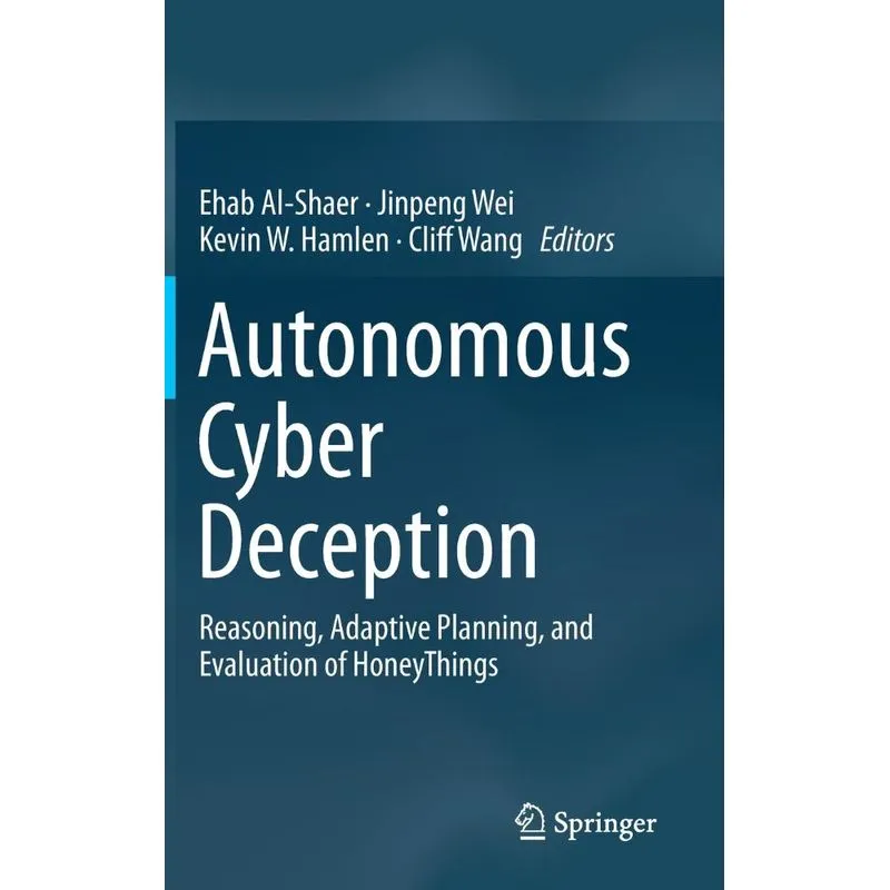 Autonomous Cyber Deception