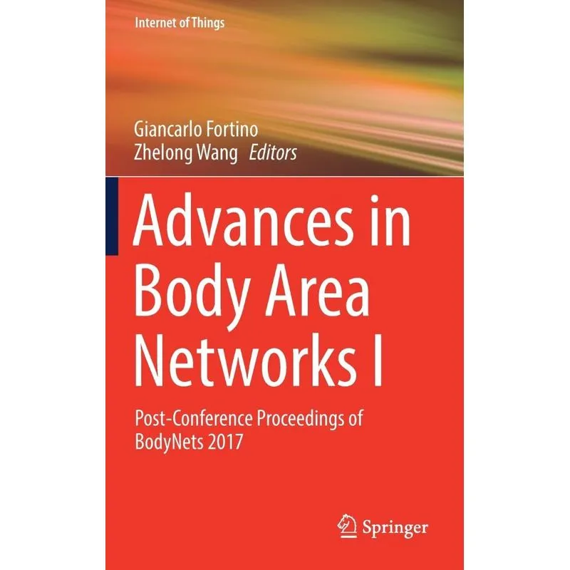 Advances In Body Area Networks I