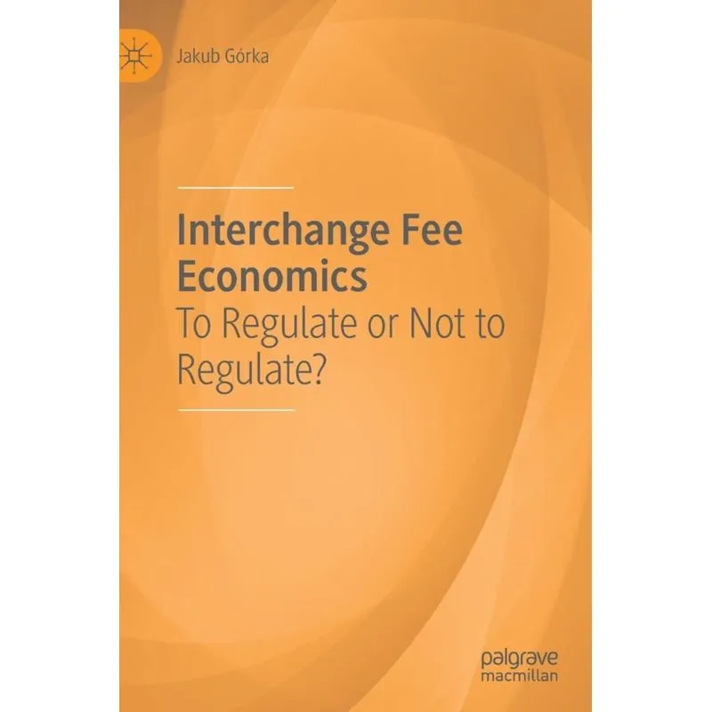 Interchange Fee Economics