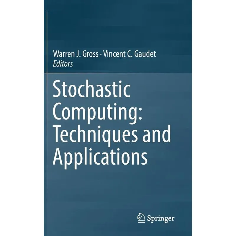 Stochastic Computing