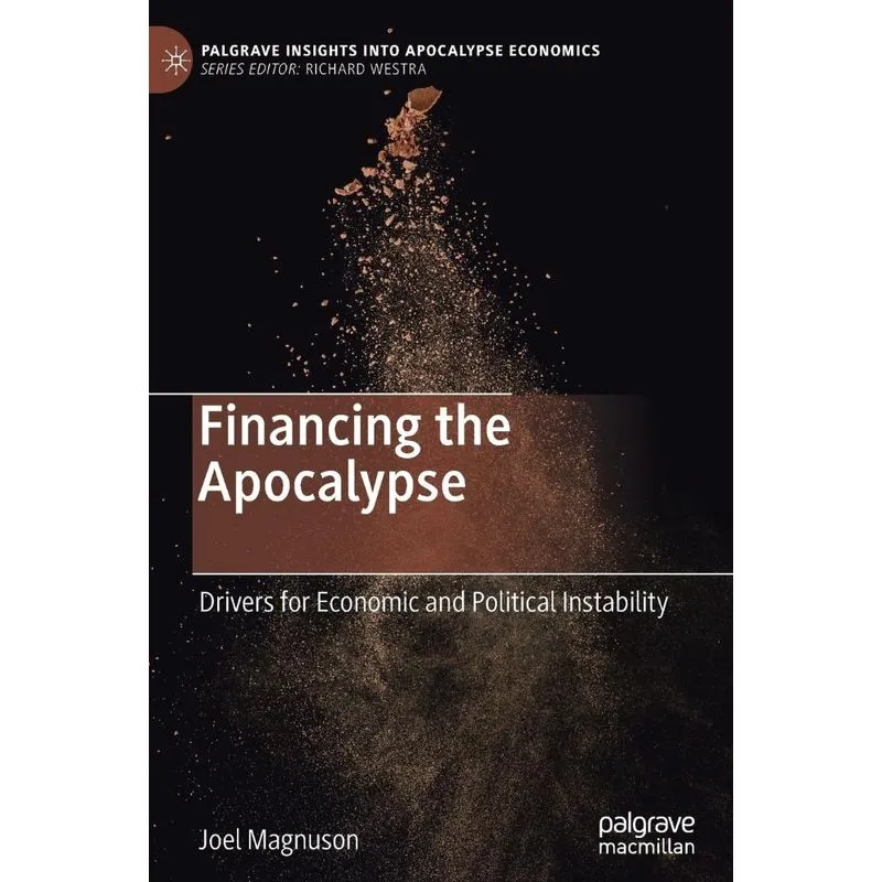 Financing the Apocalypse