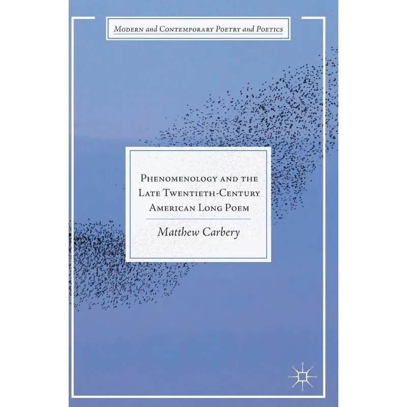 Phenomenology and the Late Twentieth-Century American Long