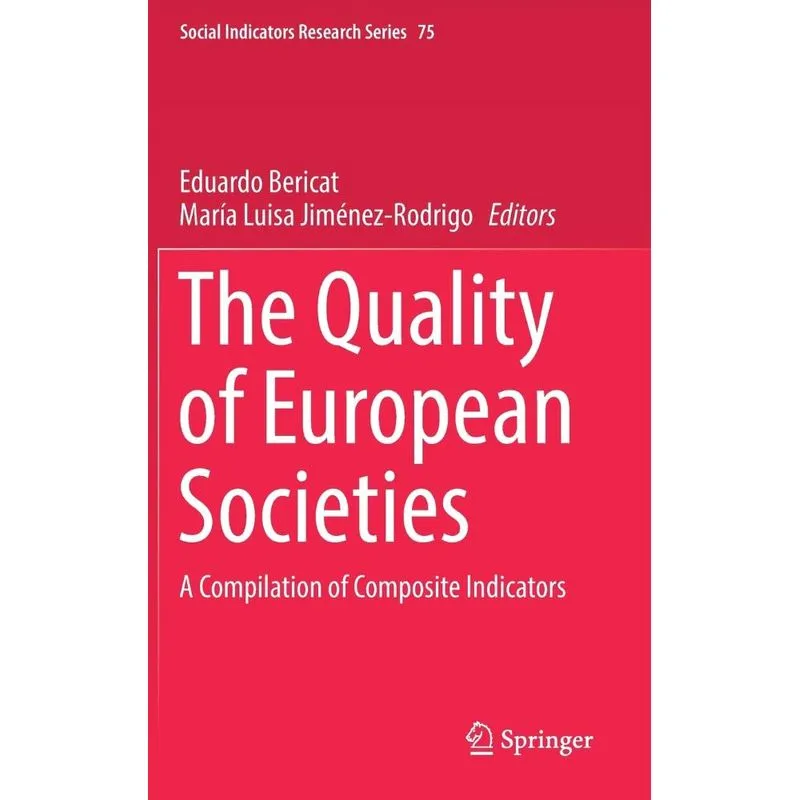 The Quality of European Societies