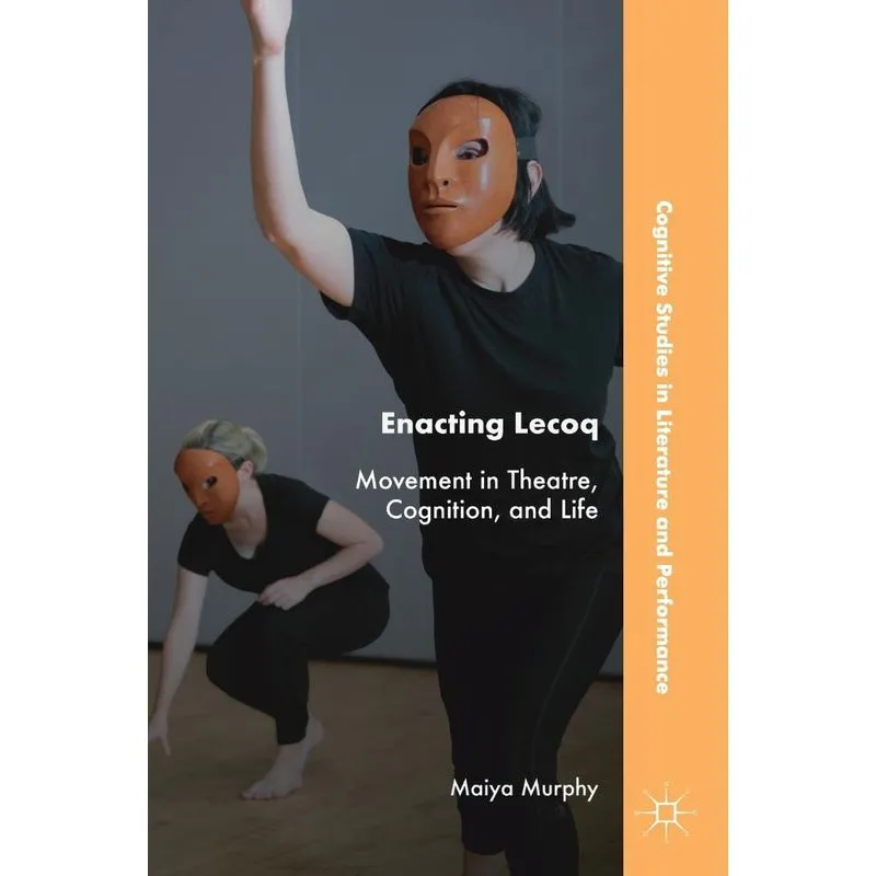 Enacting Lecoq