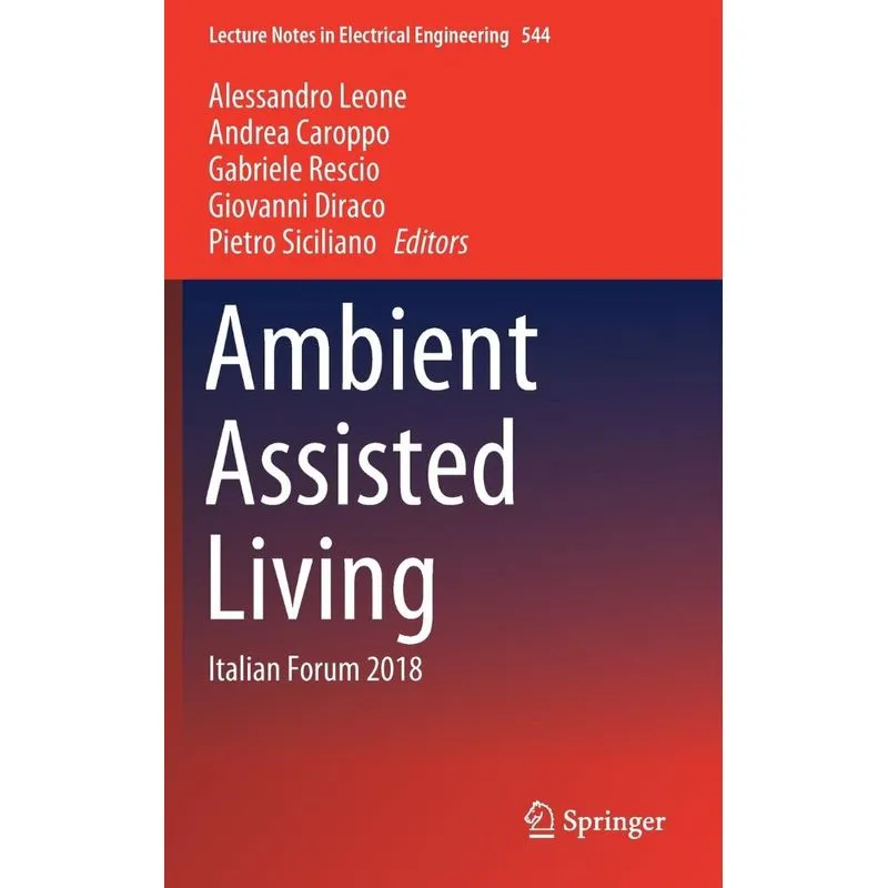 Ambient Assisted Living