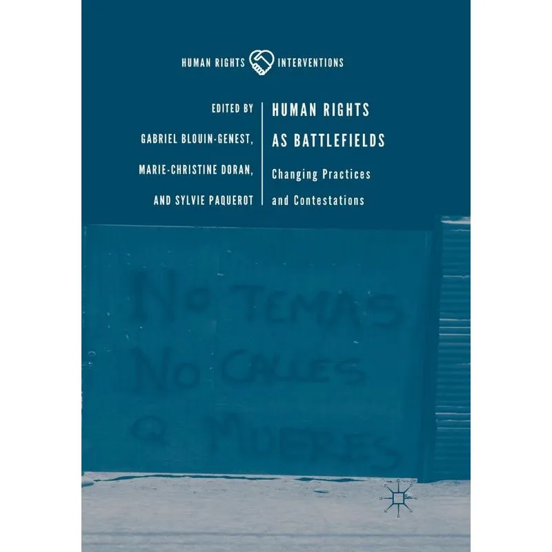 Human Rights as Battlefields