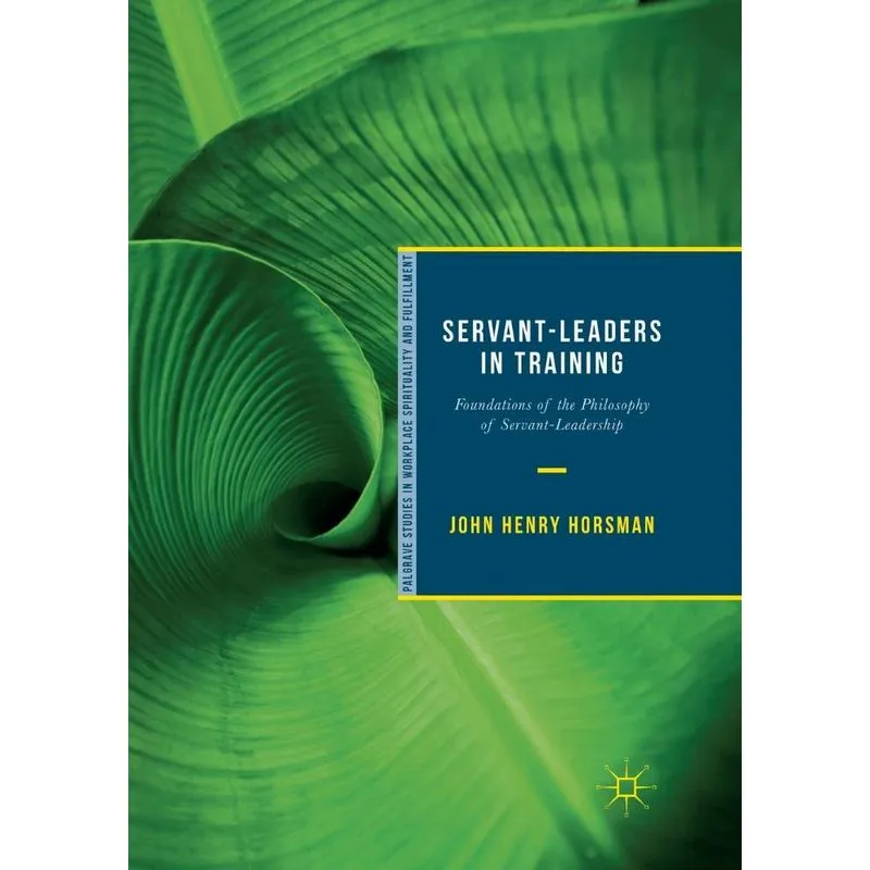 Servant-Leaders in Training