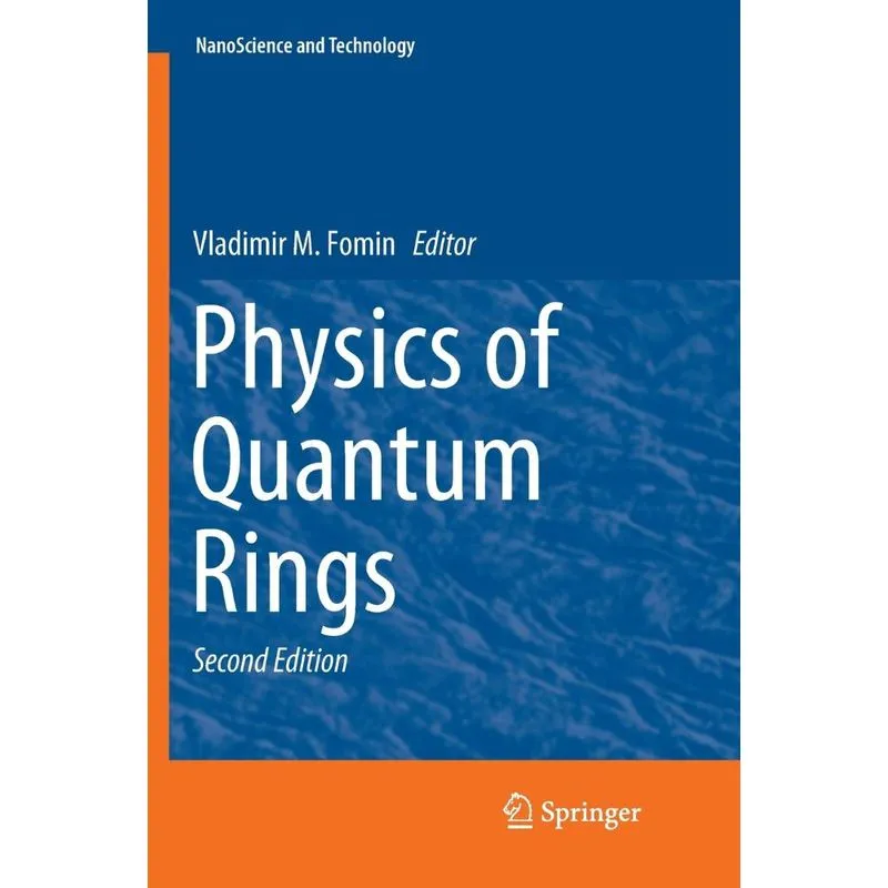Physics of Quantum Rings